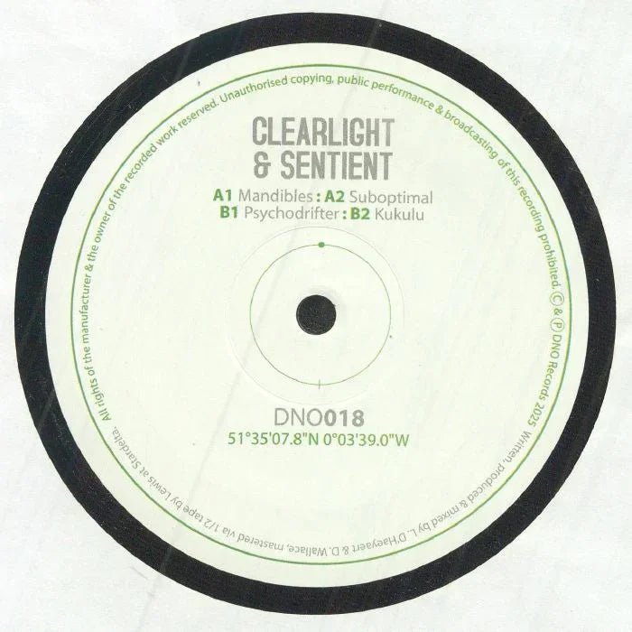 Clearlight & Sentient vinyl record label, tracklist and catalog number DNO018 visible.