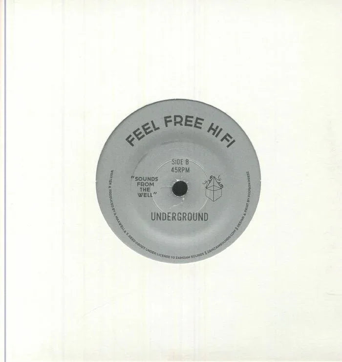 Feel Free Hi Fi vinyl record Side B Sounds from the Well Underground label on white background