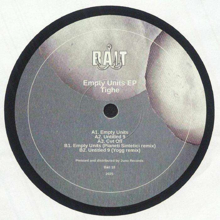 Tighe Empty Units EP vinyl record label with tracklist, Bait logo, and minimal abstract art