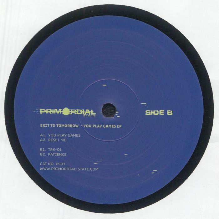 Blue vinyl record label side B of Primordial State's You Play Games EP with tracklist and catalog info