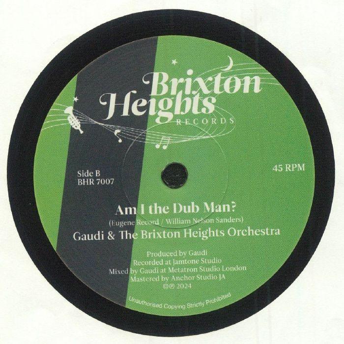 Vinyl record label for 'Am I the Dub Man?' by Gaudi & The Brixton Heights Orchestra, Side B, 45 RPM
