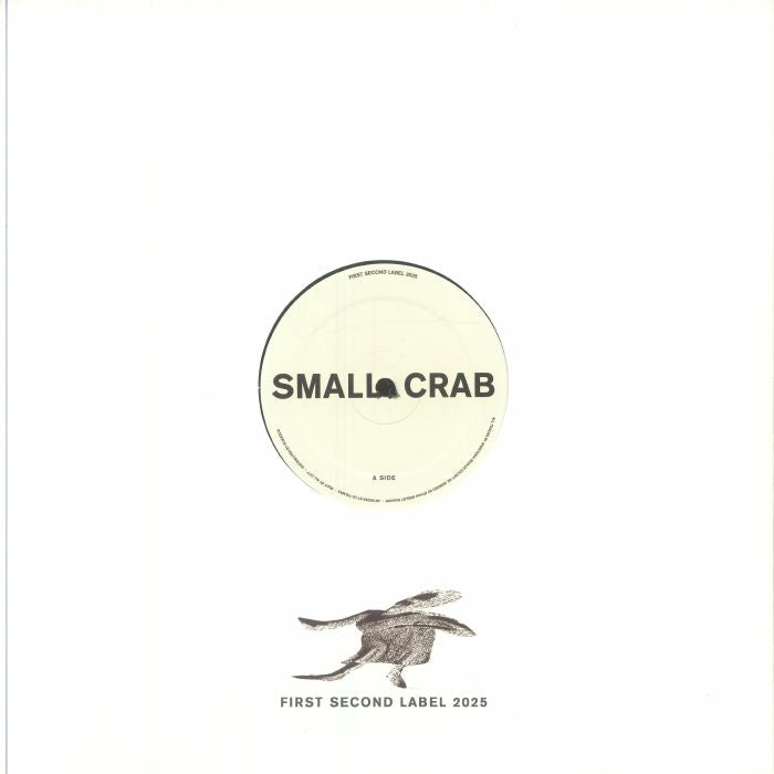 White record sleeve with Small Crab label in center and abstract crab artwork below, First Second Label 2025