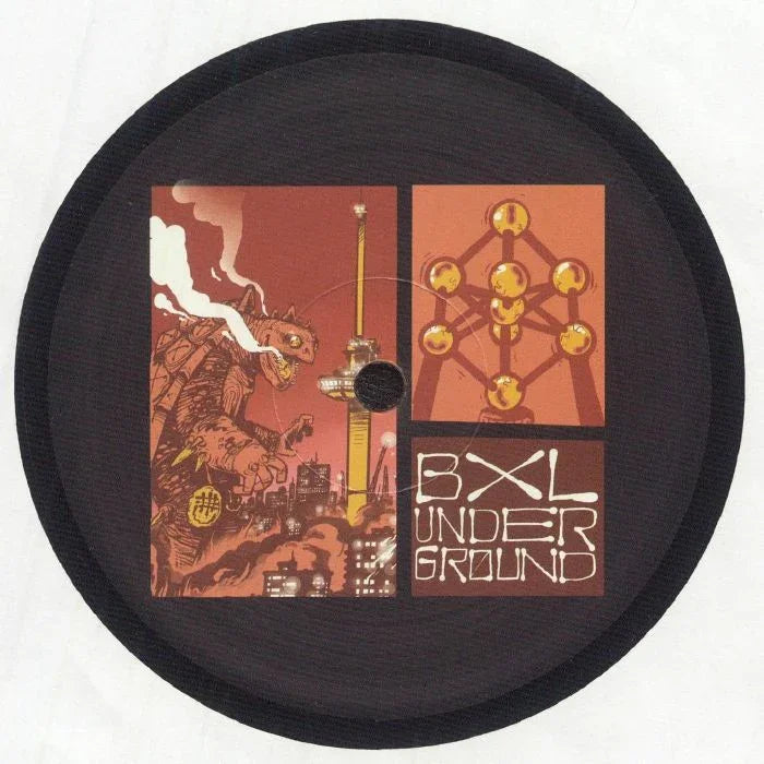 Vinyl record with orange artwork featuring a city scene, monster, Atomium structure, and 'BXL Underground' text.