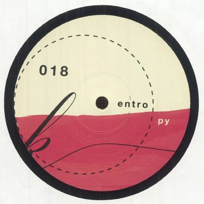 Vinyl record with abstract red and beige label, text '018' and 'entropy', black border.