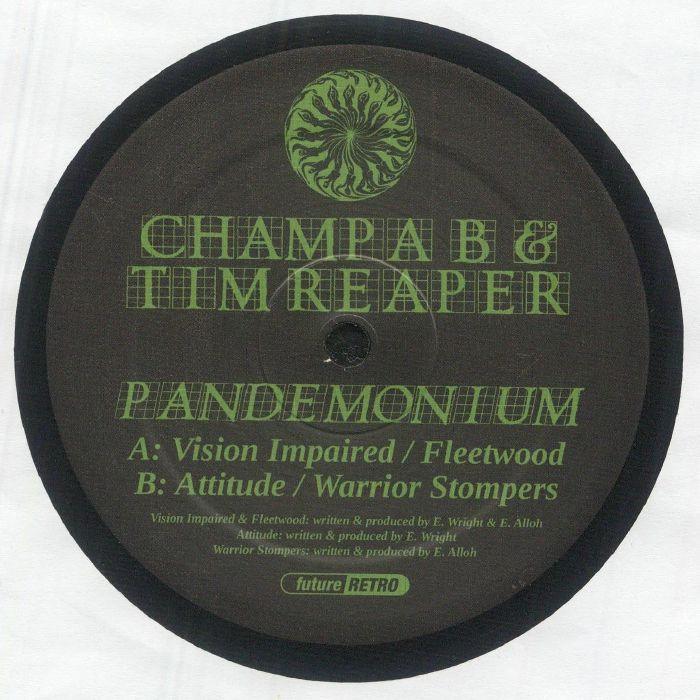 Champa B & Tim Reaper Pandemonium vinyl record with green futuristic text label