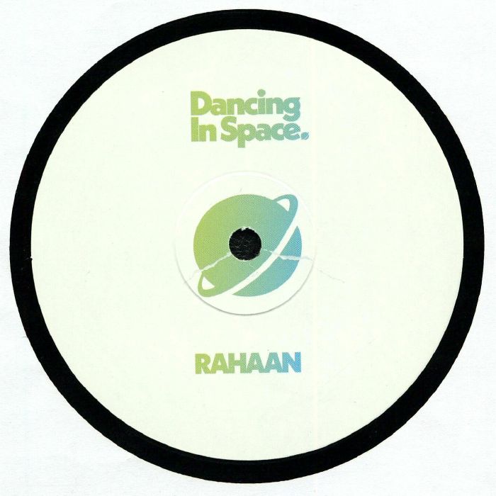 RAHAAN - Dancing In Space Edits (12")