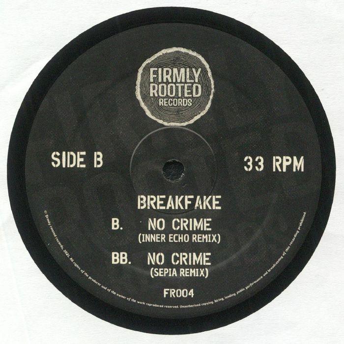 Firmly Rooted Records vinyl label for Breakfake No Crime remixes, Side B, 33 RPM, FR004.