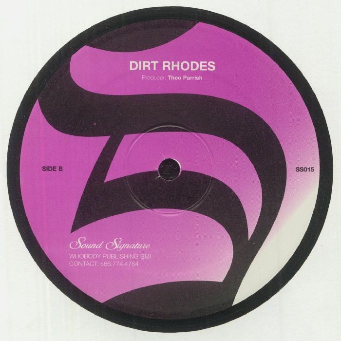 Side B of Dirt Rhodes vinyl record with purple and black label, produced by Theo Parrish