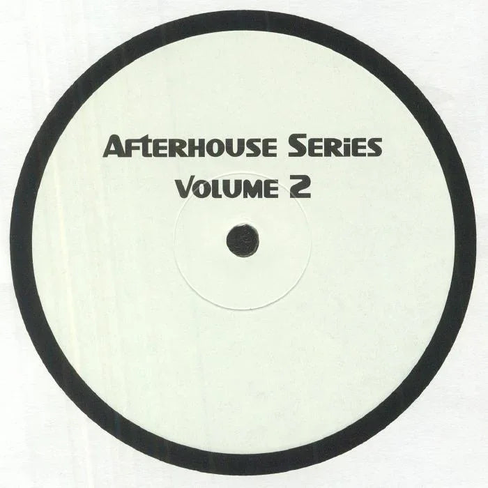 Afterhouse Series Volume 2 vinyl record with minimal white label and black border.