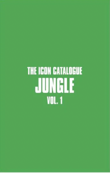 The Icon Catalogue: Jungle Vol 1 (ZINE)