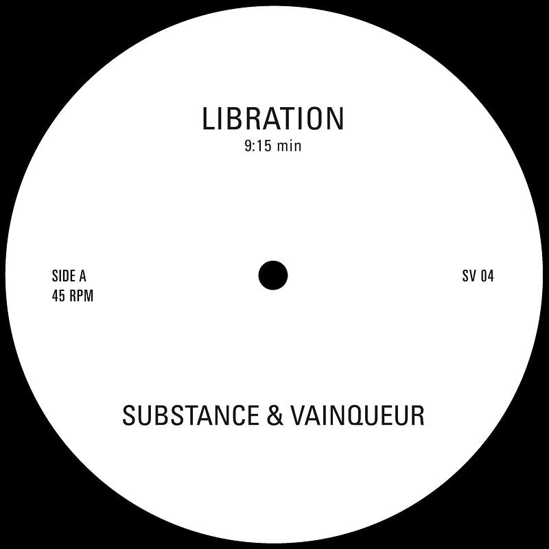 SUBSTANCE & VAINQUIER - Libration / Resonance