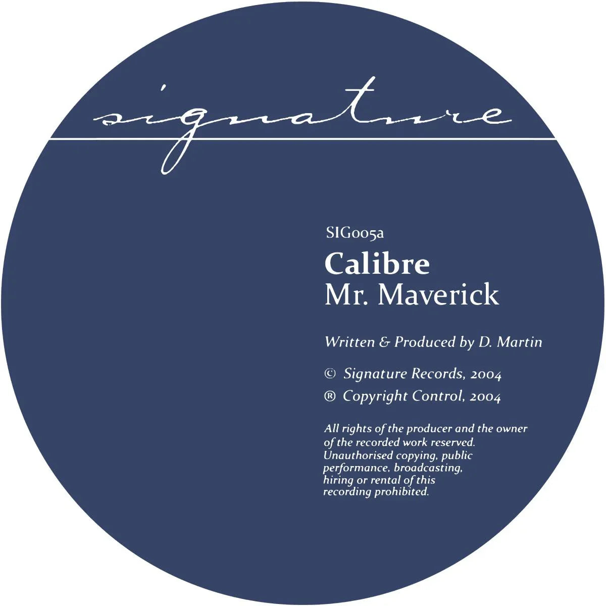 CALIBRE - Mr. Maverick / Highlander