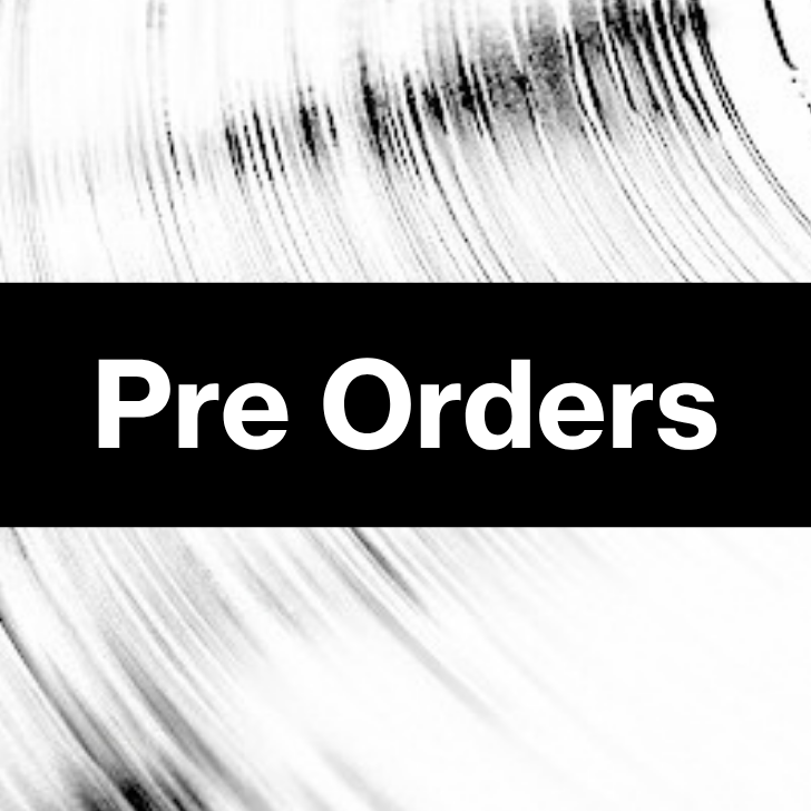 Pre Orders