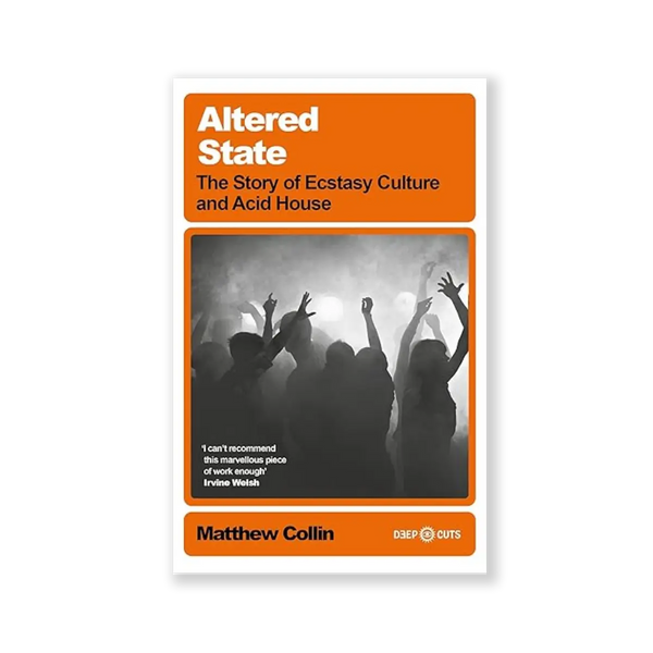 ALTERED STATE - Matthew Collin (BOOK)