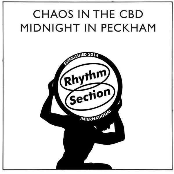 CHAOS IN THE CBD - Midnight In Peckham (EP)