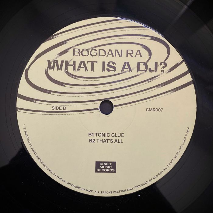 BOGDAN RA - What Is A DJ? (EP)