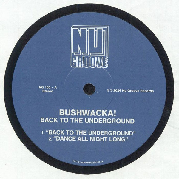 BUSHWACKA - Back To The Underground (12")