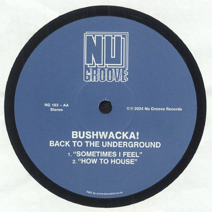 BUSHWACKA - Back To The Underground (12")