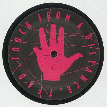 Black vinyl record label with a pink hand and text reading TOUCH FROM A DISTANCE in pink letters