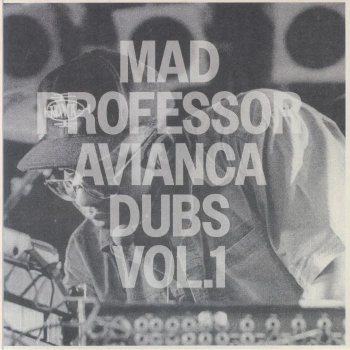 Mad Professor Avianca Dubs Vol.1 album cover, black and white, musician at mixing desk