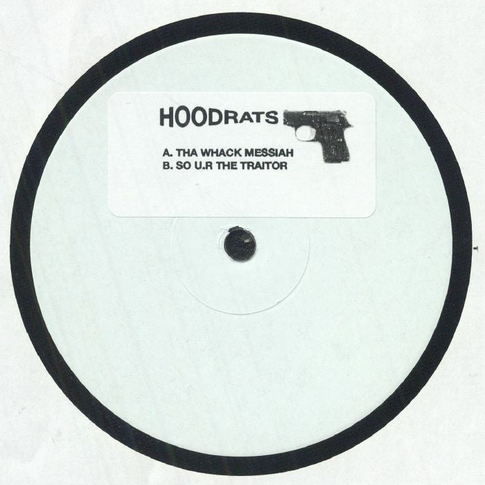 HOODRATS - Tha Whack Messiah (EP)