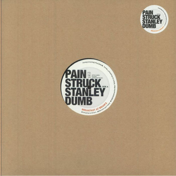 Vinyl record cover with brown cardboard sleeve and label reading Pain Struck Stanley Dumb Breakfast at Brians