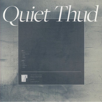 Quiet Thud album cover with minimalist gray and blue design and tracklist for sides A and B