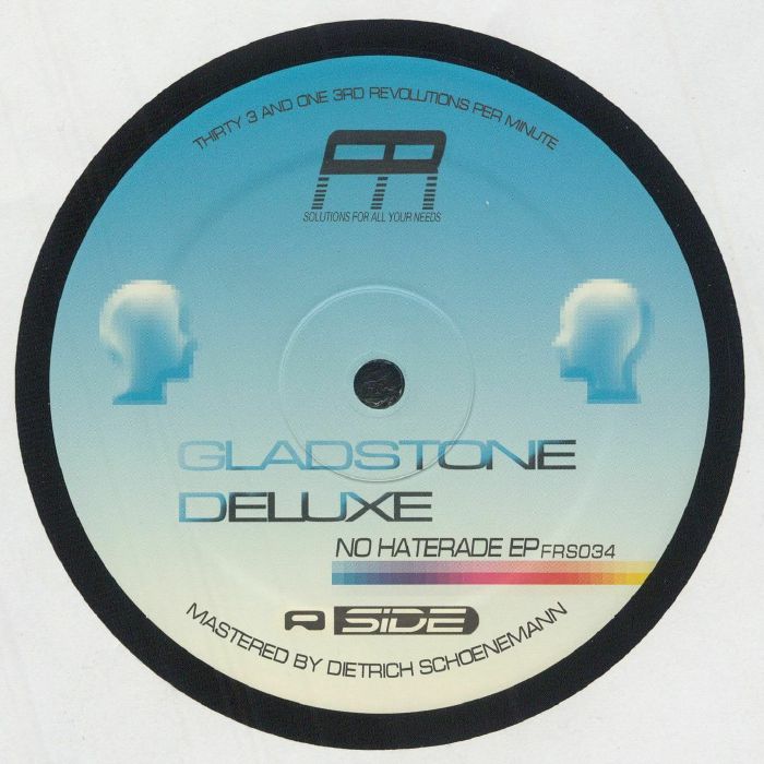 Gladstone Deluxe No Haterade EP vinyl record label with blue gradient and pixelated head icons
