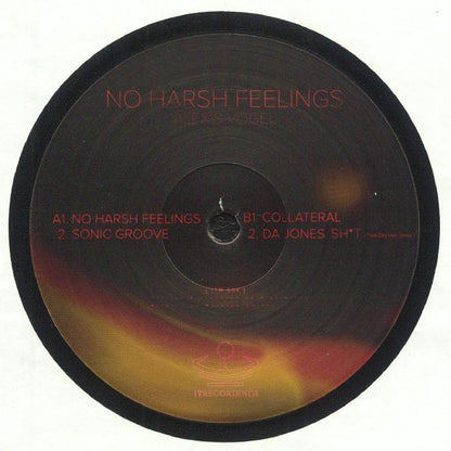Alexis Vogel No Harsh Feelings 12 Inch Intense Techno Vinyl