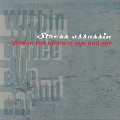 Stress Assassin - Within The Office Of Eye & Ear Coloured Double Vinyl LP