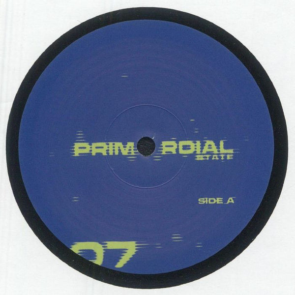 Close-up of a blue vinyl record label with distorted yellow text Primordial State and Side A