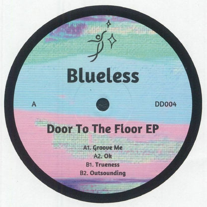 BLUELESS - Door To The Floor EP | DD 004