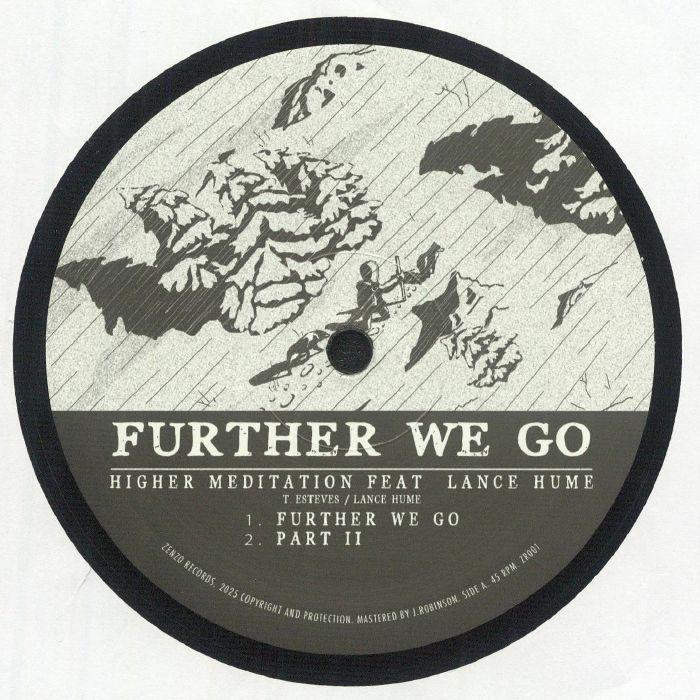 Record label for Higher Meditation featuring Lance Hume, Further We Go, black and white design.