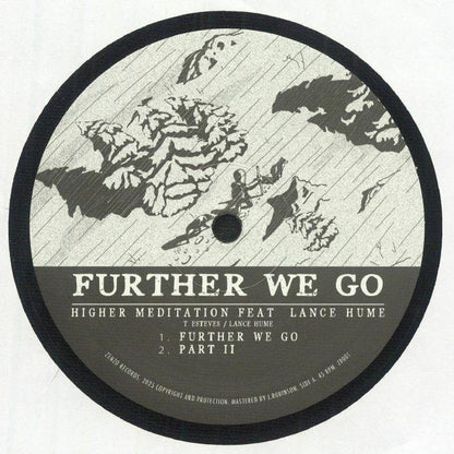 Record label for Higher Meditation featuring Lance Hume, Further We Go, black and white design.