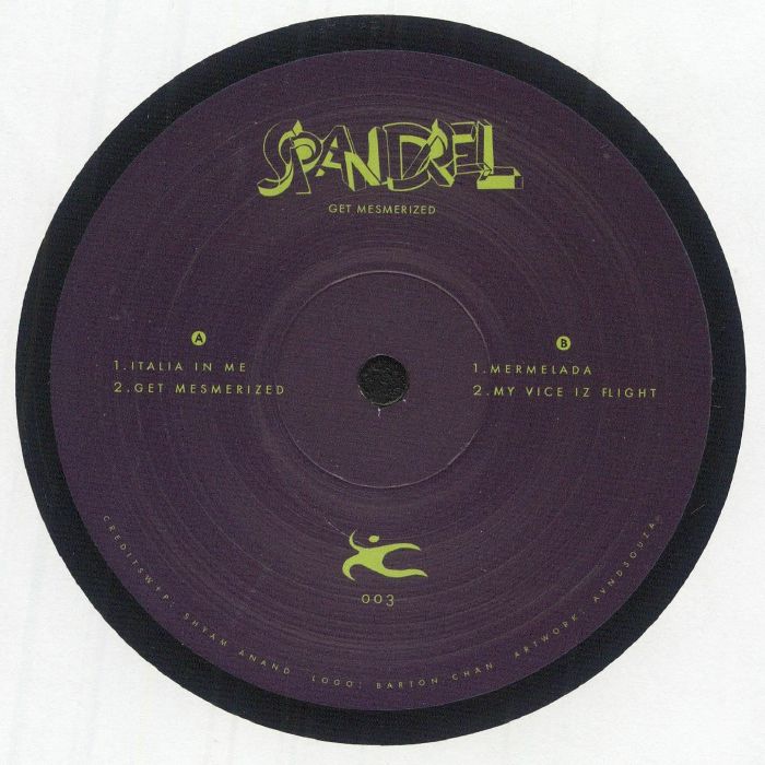 SPANDREL - Get Mesmerized (12")