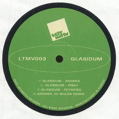 Green Leitmotiv Records vinyl label for Glasidum, LTMV003, tracklist and logo visible