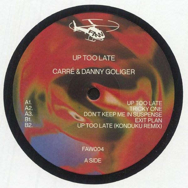 Carré & Danny Goliger Up Too Late vinyl record label with tracklist and colorful abstract background.