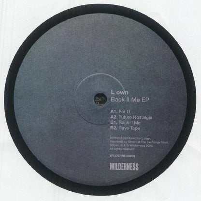 L OWN Back II Me EP 180 Gram Vinyl 12-inch Jungle Drum & Bass