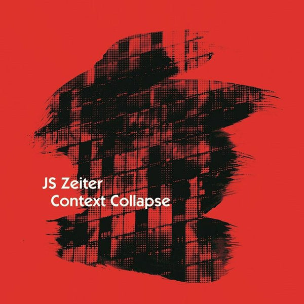 JS Zeiter Context Collapse Double Vinyl LP Repress Lempuyang Techno