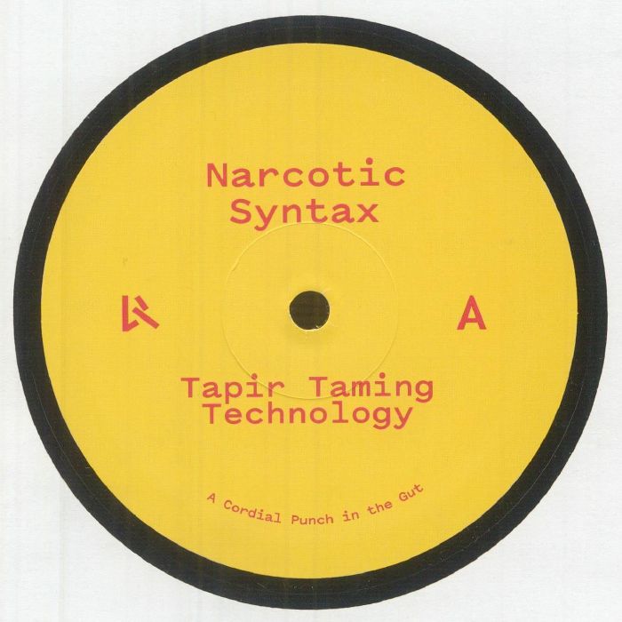 NARCOTIC SYNTAX - Tapir Taming Technology (EP)