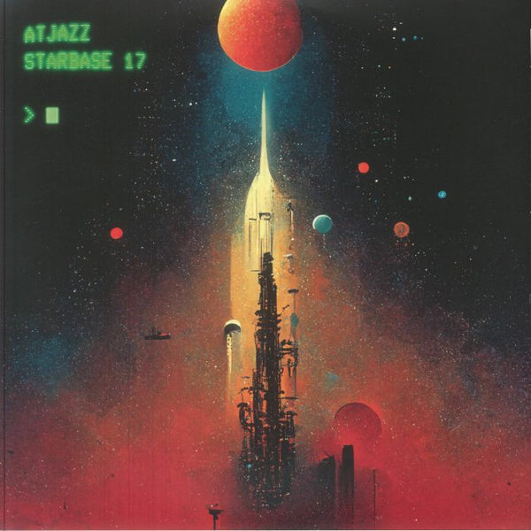 ATJAZZ - Starbase 17 (3xLP)