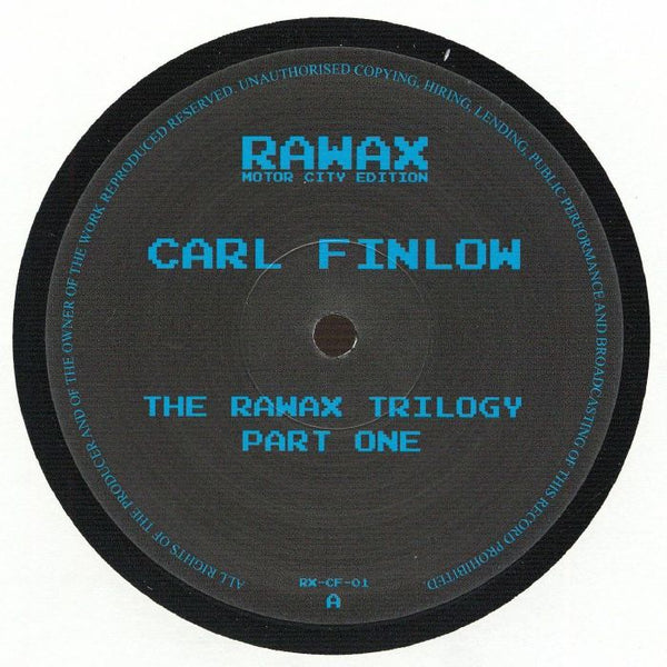 CARL FINLOW - The Rawax Trilogy Part 1 (EP)