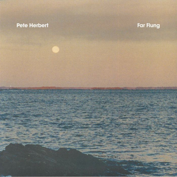 PETE HERBERT - Far Flung (LP)
