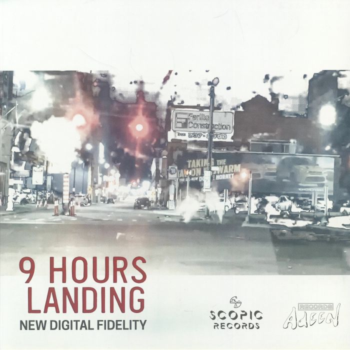 New Digital Fidelity - 9 Hours Landing (Feat GE-OLOGY Mix)