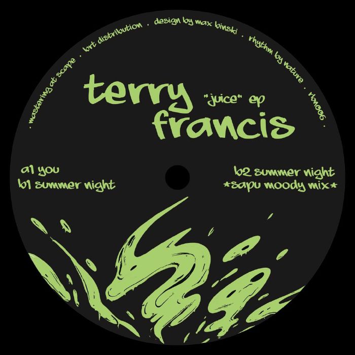 TERRY FRANCIS - Juice (EP) (PRE ORDER: 15/05/26)