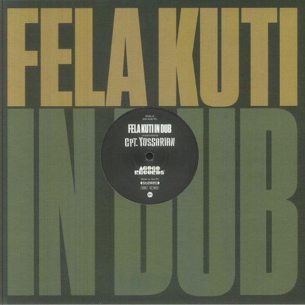 CAPTAIN YOSSARIAN - Fela Kuti In Dub (12" In Die-Cut Sleeve)