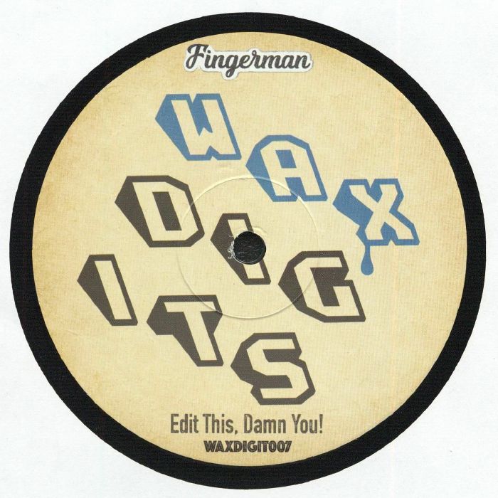 FINGERMAN - Edit This, Damn You! (12")