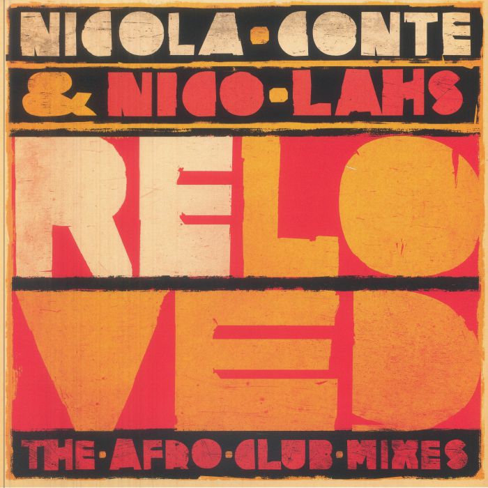 Nicola CONTE / NICO LAHS / VARIOUS - Reloved (The Afro Club Mixes) (12")