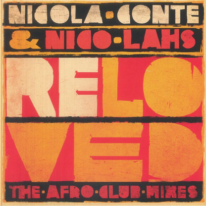 Nicola CONTE / NICO LAHS / VARIOUS - Reloved (The Afro Club Mixes) (12")