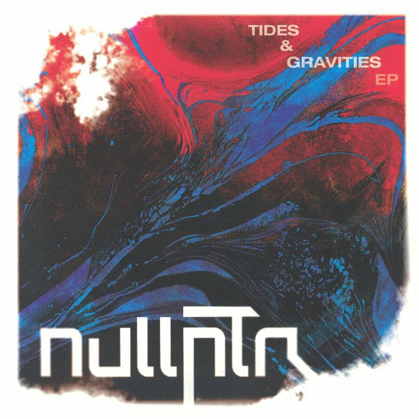 NULLPTR - Tides & Gravities (EP)